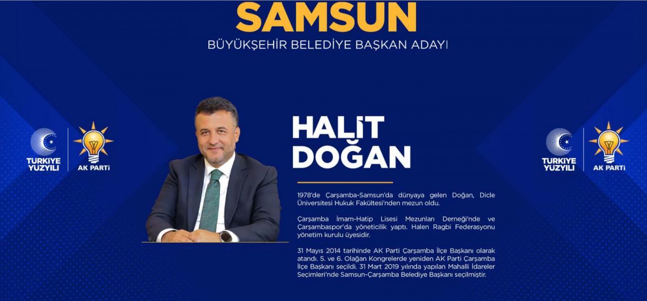 AK Parti'nin Samsun adayı Halit Doğan oldu! Hlit Doğan kimdir? İşte tüm detaylar